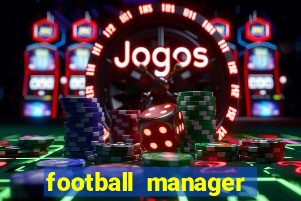 football manager 2024 crack status